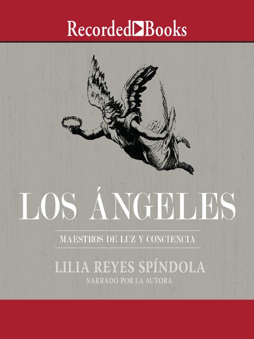 Title details for Los Angeles by Lilia Reyes Spindola - Available